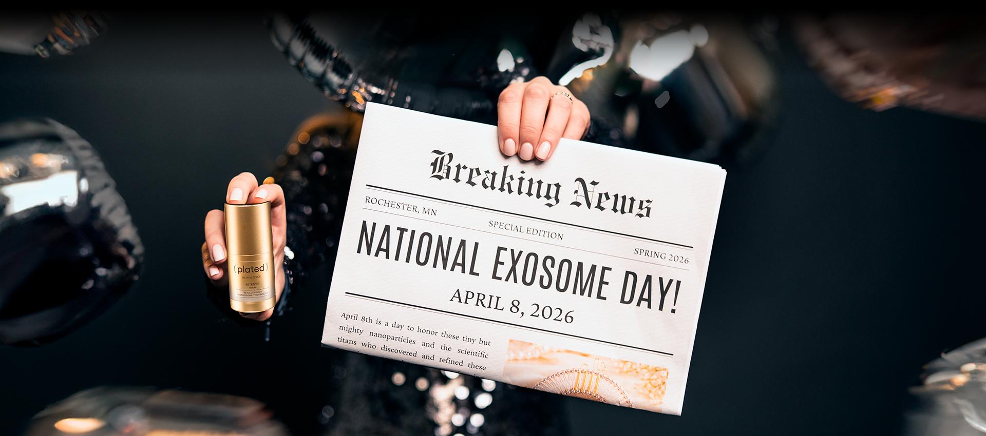 Person holding a newspaper with 'National Exosome Day' text against a dark background